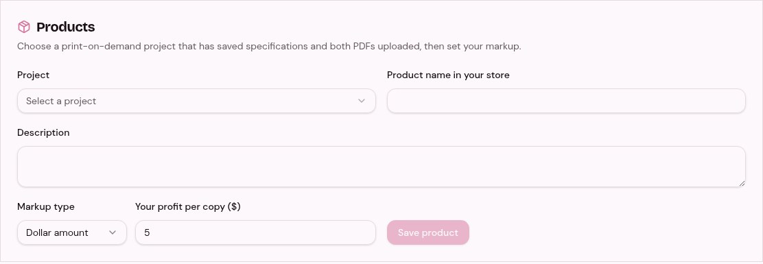 PRNT Products screen with project, store name, description and markup fields